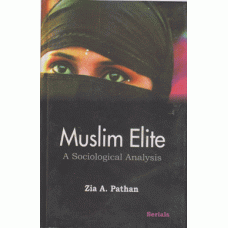 Muslim Elite: A sociological Analysis